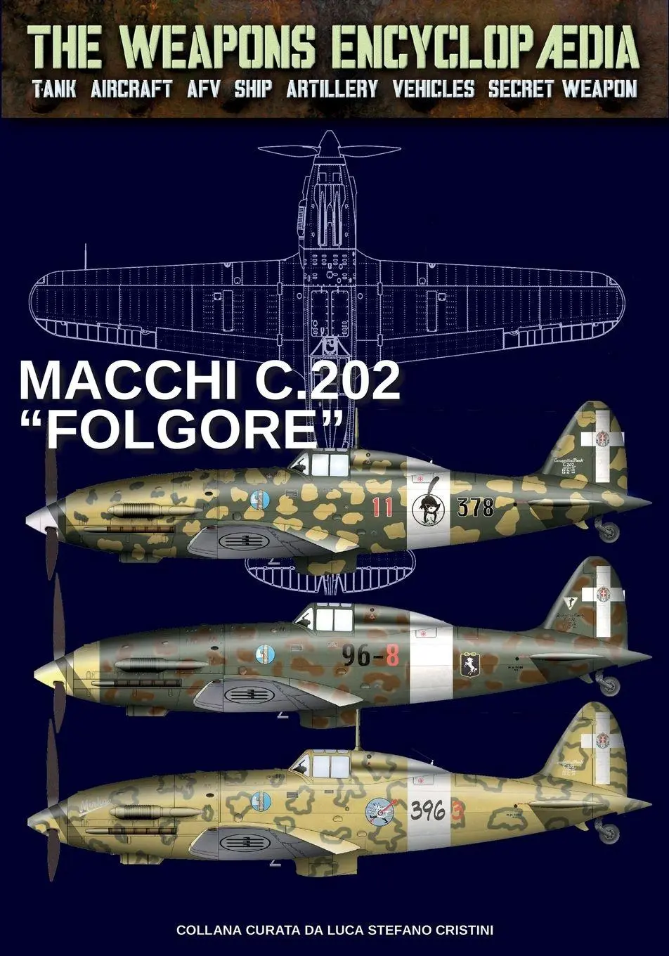 Cover: 9791255893646 | Macchi C.202 "Folgore" | Luca Stefano Cristini | Taschenbuch | 2026