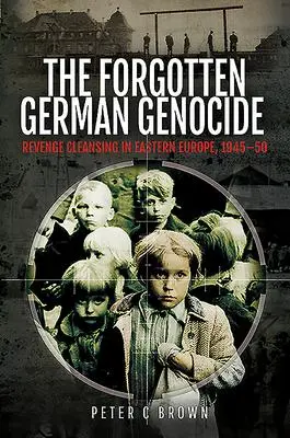 Cover: 9781526773746 | The Forgotten German Genocide | Peter C Brown | Buch | Gebunden | 2021