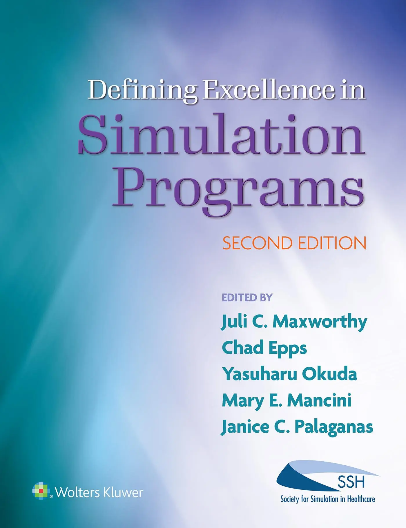 Cover: 9781975173746 | Defining Excellence in Simulation Programs | Juli Maxworthy | Buch