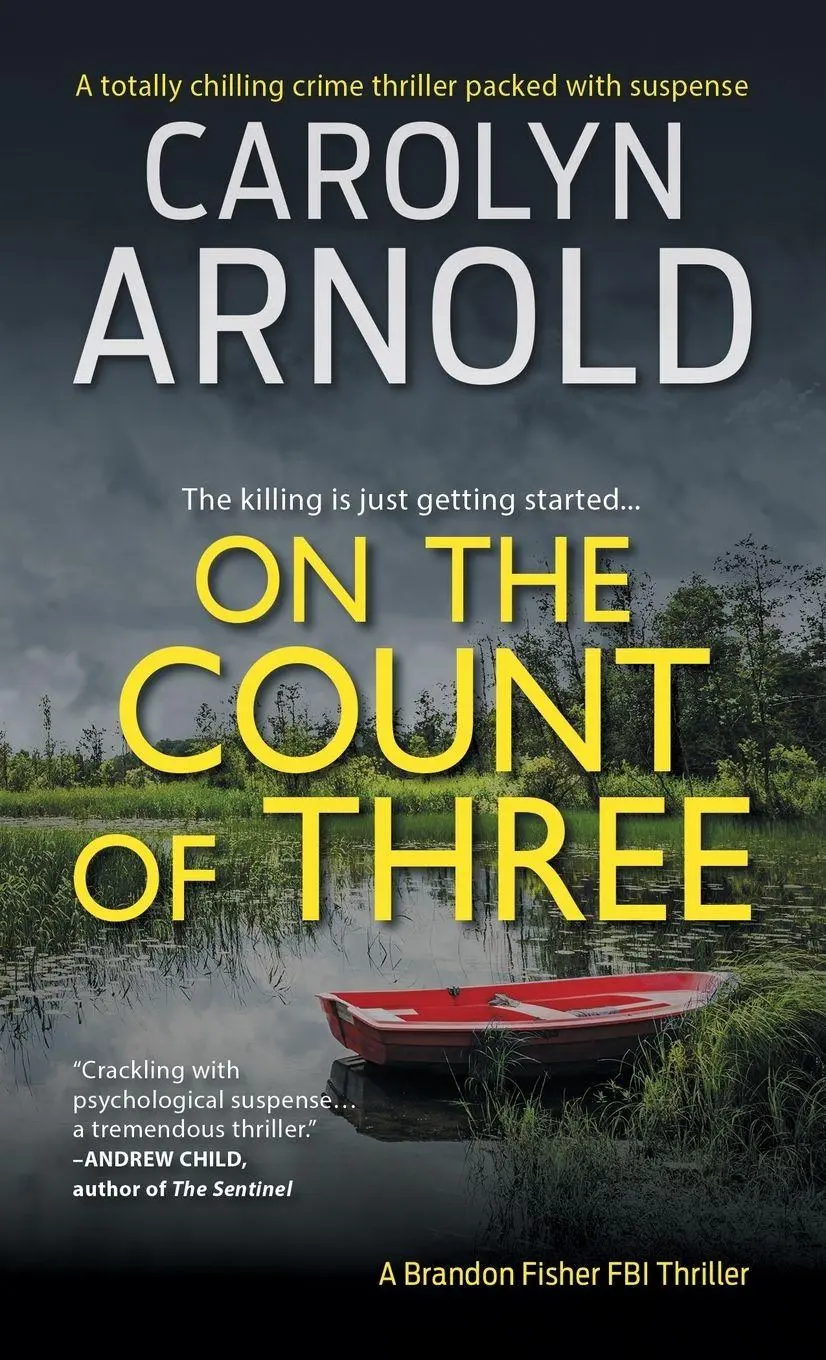 Cover: 9781988353746 | On the Count of Three | Carolyn Arnold | Taschenbuch | Englisch | 2018