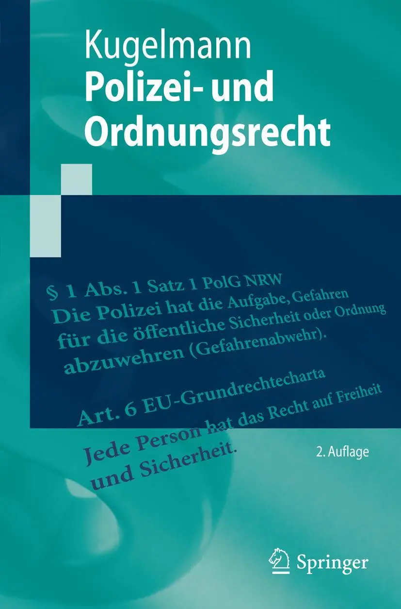 Cover: 9783642233746 | Polizei- und Ordnungsrecht | Dieter Kugelmann | Taschenbuch | xxii