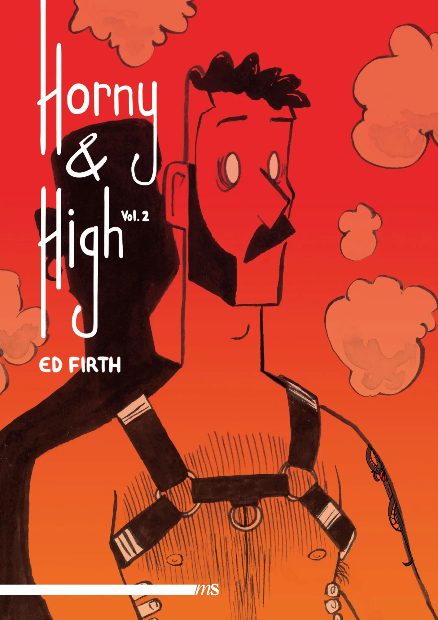 Cover: 9783863003746 | Horny &amp; High | Vol. 2 | Ed Firth | Taschenbuch | 76 S. | Deutsch
