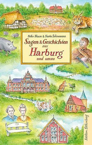 Cover: 9783954943746 | Sagen und Geschichten aus Harburg und umzu | Heike Bloom (u. a.)
