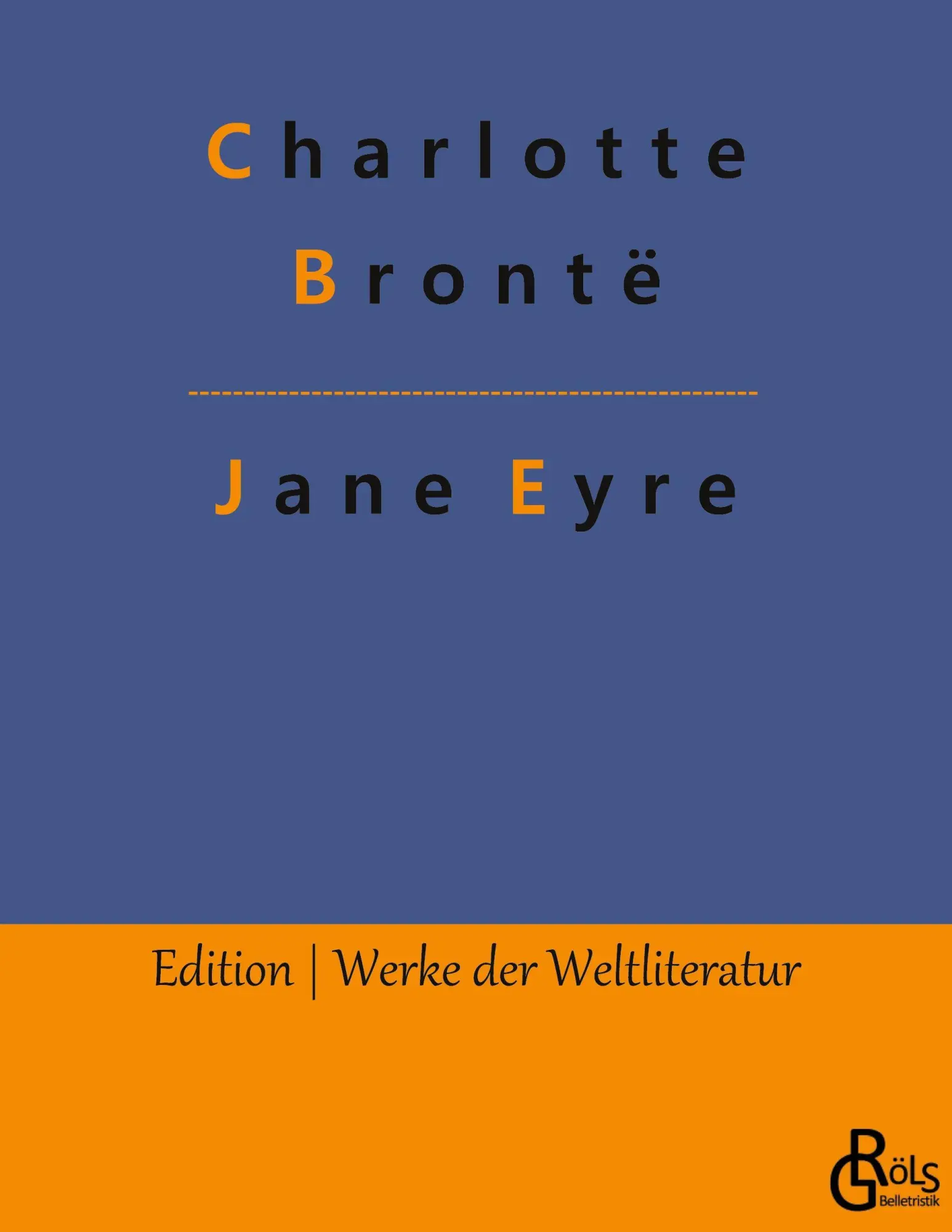 Cover: 9783966373746 | Jane Eyre | Jane Eyre, die Waise von Lowood | Charlotte Brontë | Buch