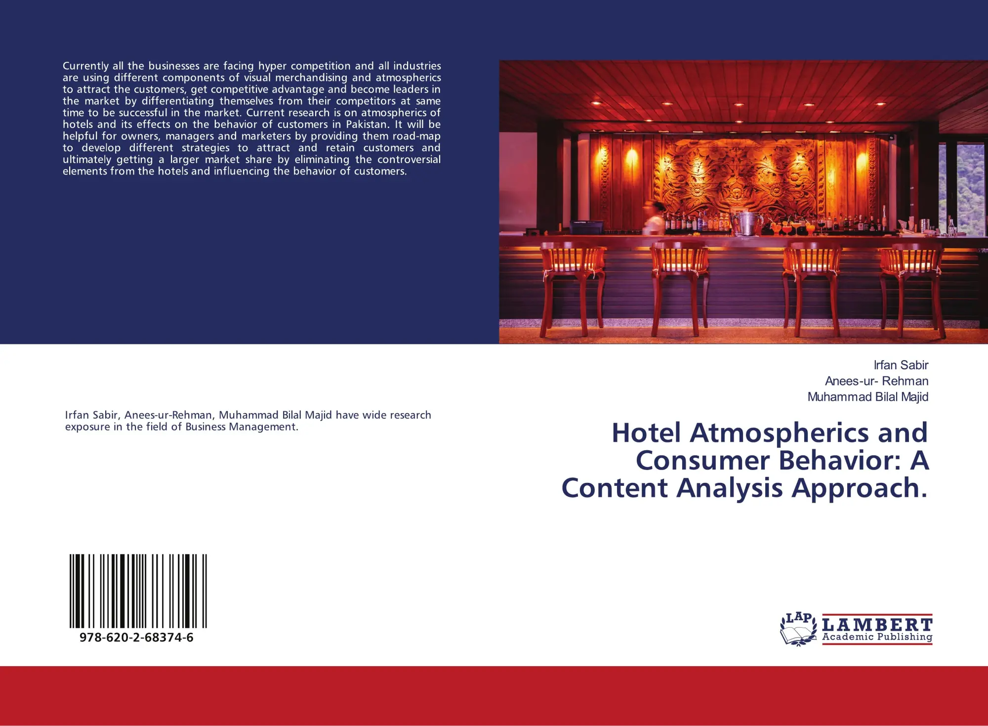 Hotel Atmospherics and Consumer Behavior: A Content Analysis Approach.