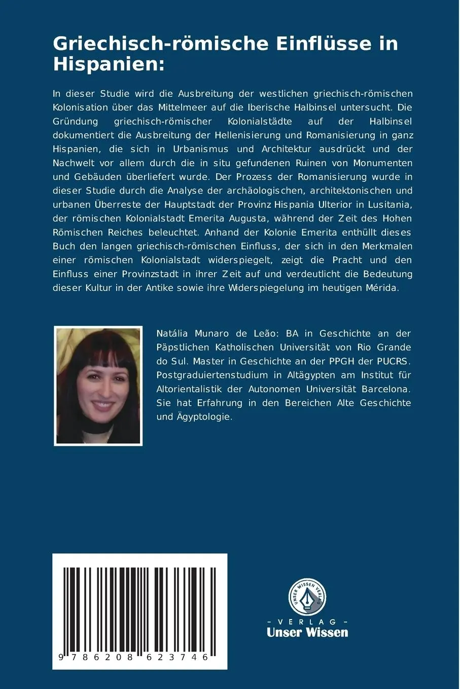 Rückseite: 9786208623746 | Griechisch-römische Einflüsse in Hispanien: | Natália Munaro de Leão