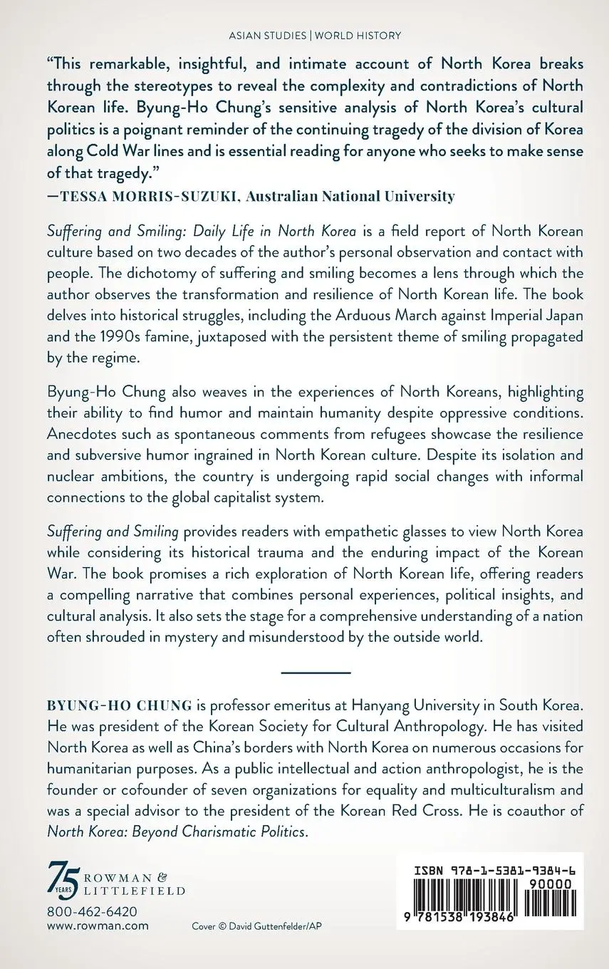 Rückseite: 9781538193846 | Suffering and Smiling | Daily Life in North Korea | Byung-Ho Chung