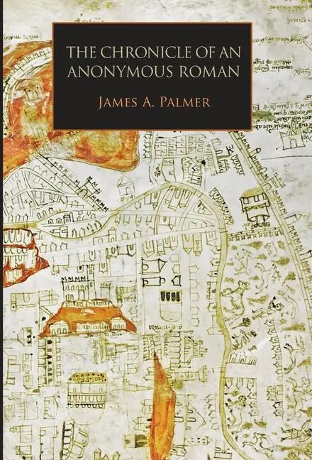 Cover: 9781599103846 | The Chronicle of an Anonymous Roman | Anonimo Romano | Buch | Englisch