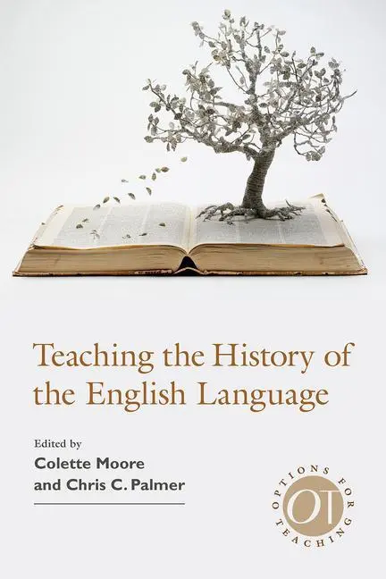 Cover: 9781603293846 | Teaching the History of the English Language | Colette Moore (u. a.)