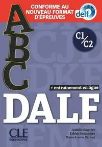 Cover: 9782090353846 | ABC DALF: Niveaux C1/C2 + CD + livre web | Fabien Delcambre (u. a.)