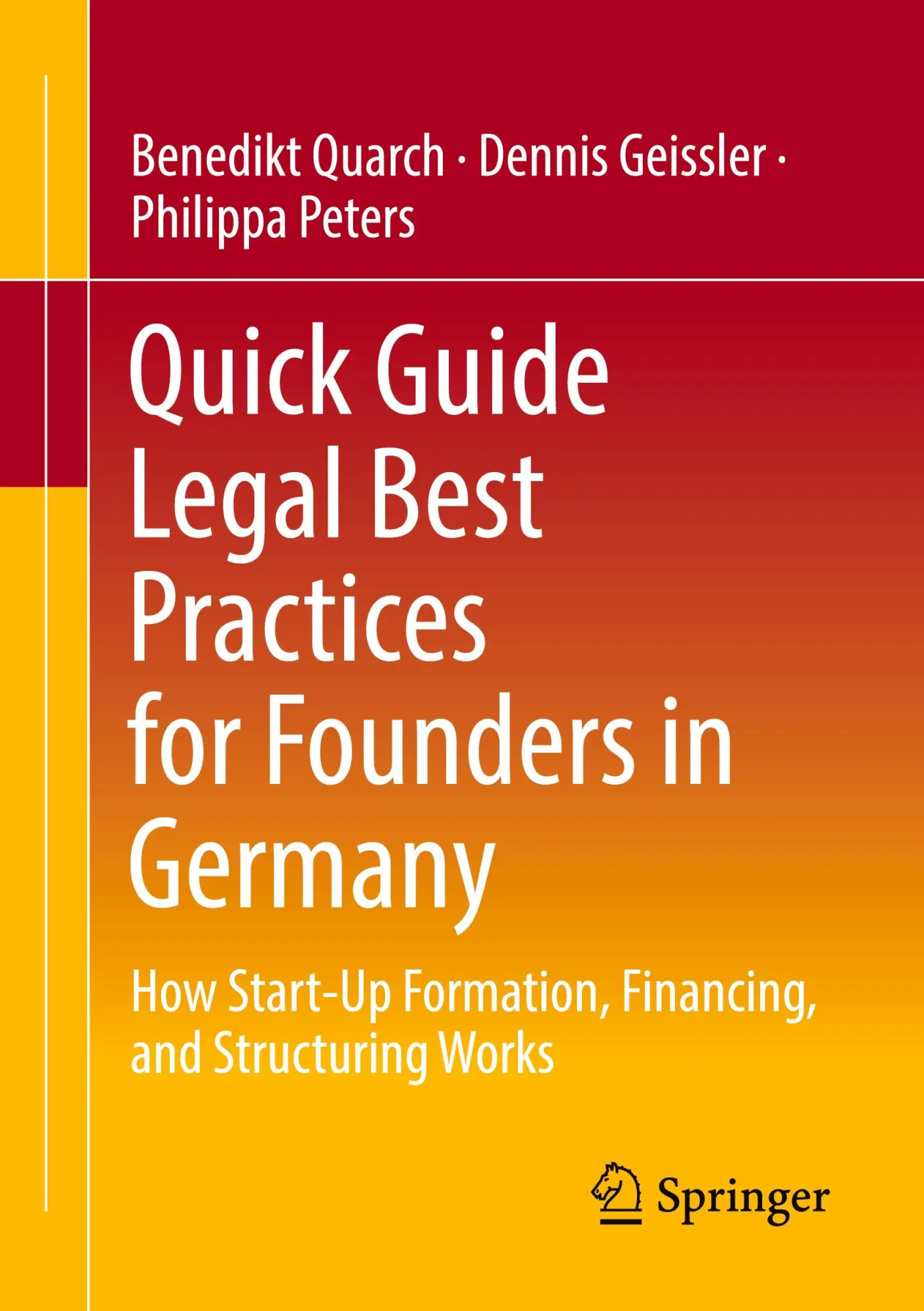Cover: 9783658473846 | Quick Guide Legal Best Practices for Founders in Germany | Taschenbuch