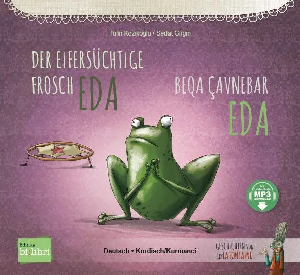 Der eifersüchtige Frosch Eda (Deutsch-Kurdisch/Kurmancî)