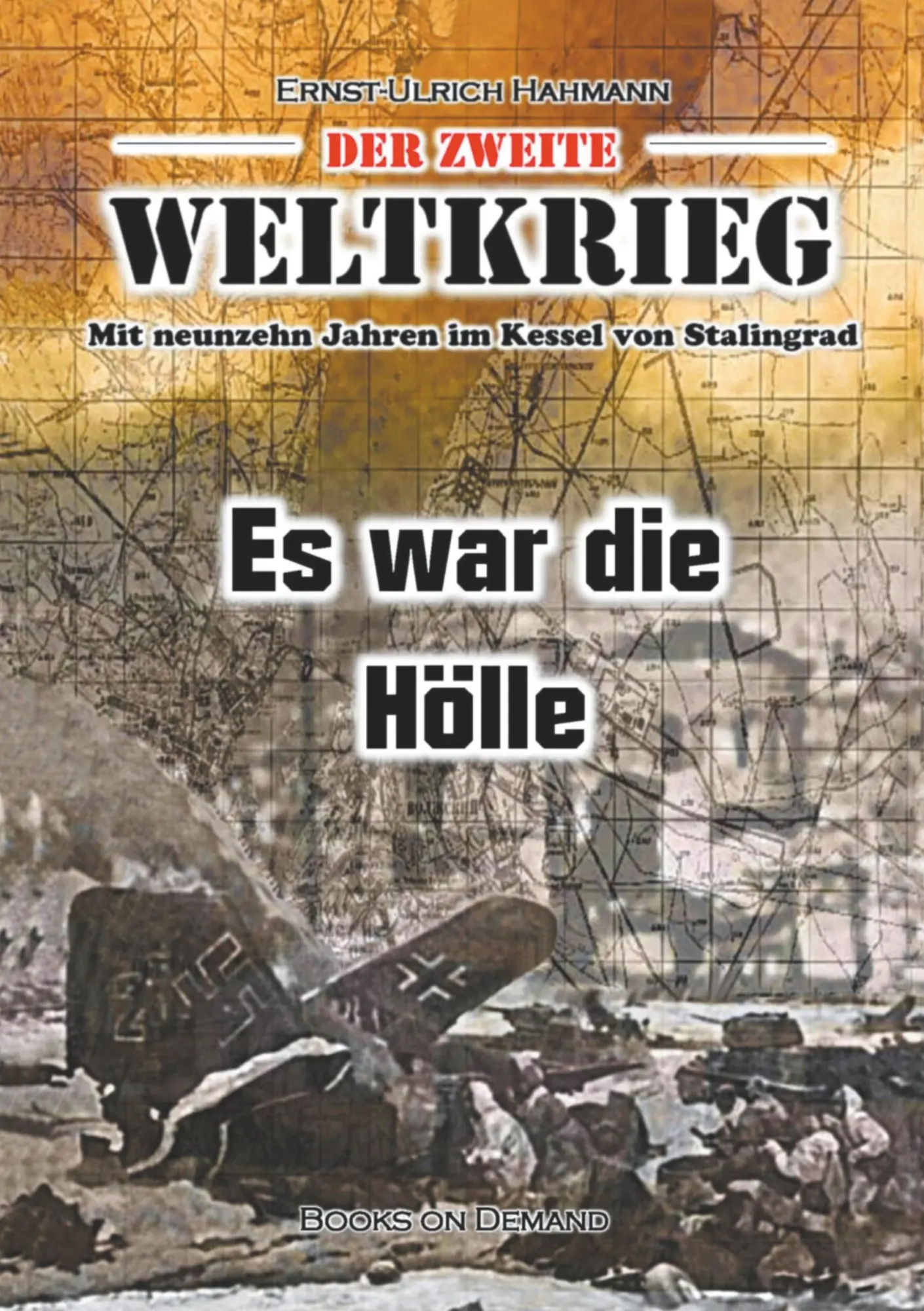 Cover: 9783754333846 | Der zweite Weltkrieg | Ernst-Ulrich Hahmann | Taschenbuch | Paperback