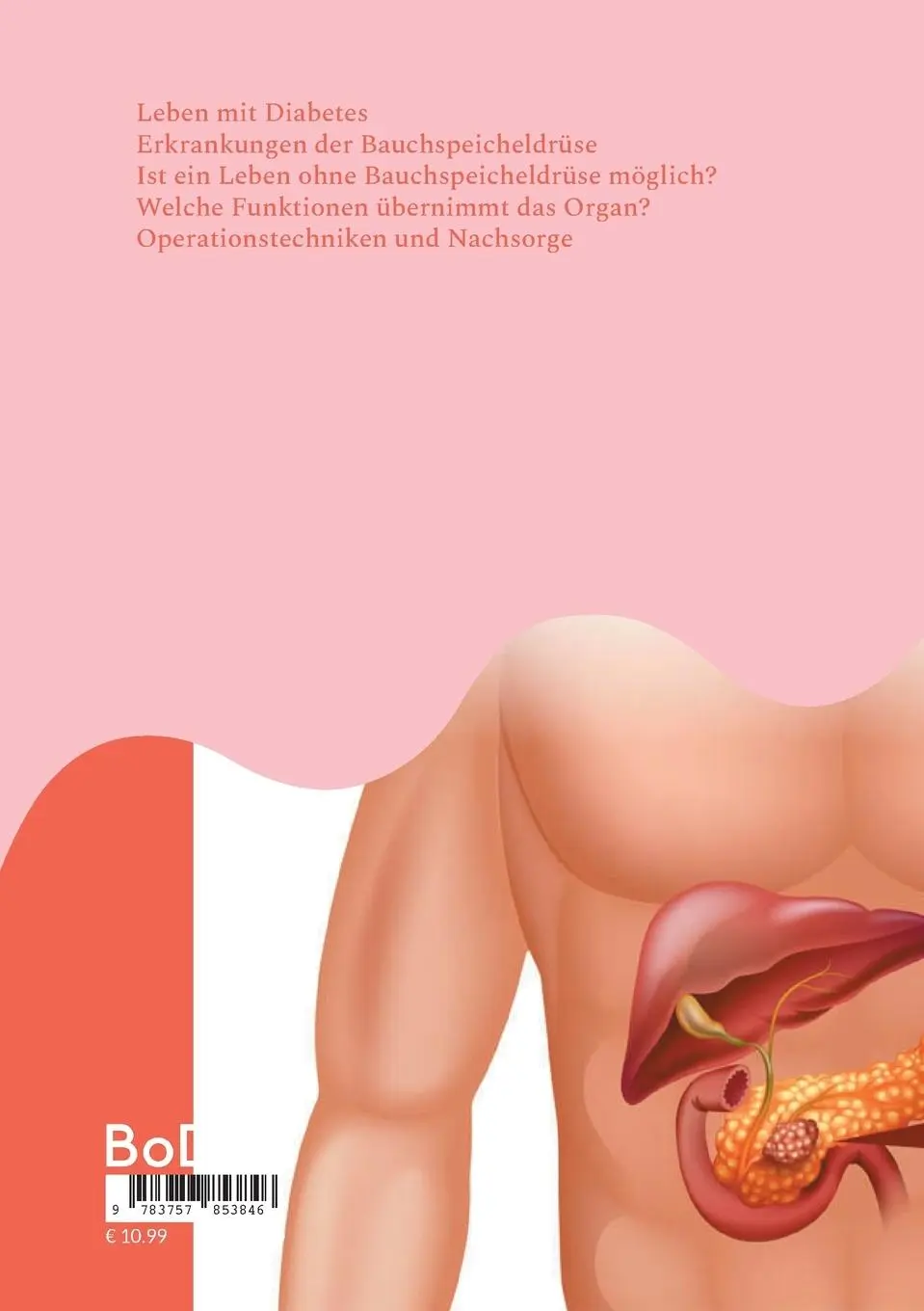 Rückseite: 9783757853846 | Leben mit Diabetes - Erkrankungen der Bauchspeicheldrüse | Bernhard