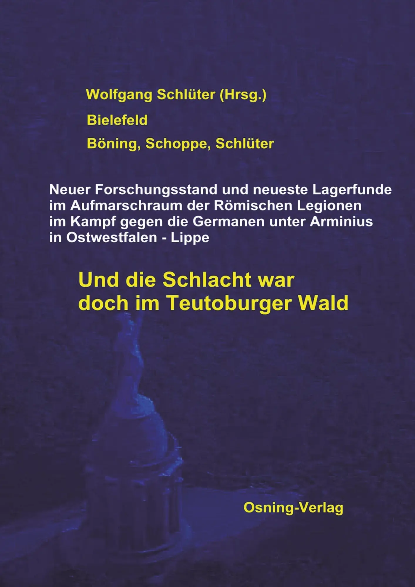 Cover: 9783981973846 | Und die Schlacht war doch im Teutoburger Wald | Schlüter (u. a.)