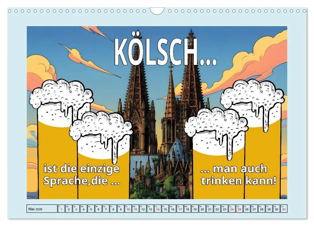 Bild: 9783516653946 | Kölscher Frohsinn auf Kölsch (Wandkalender 2026 DIN A3 quer),...