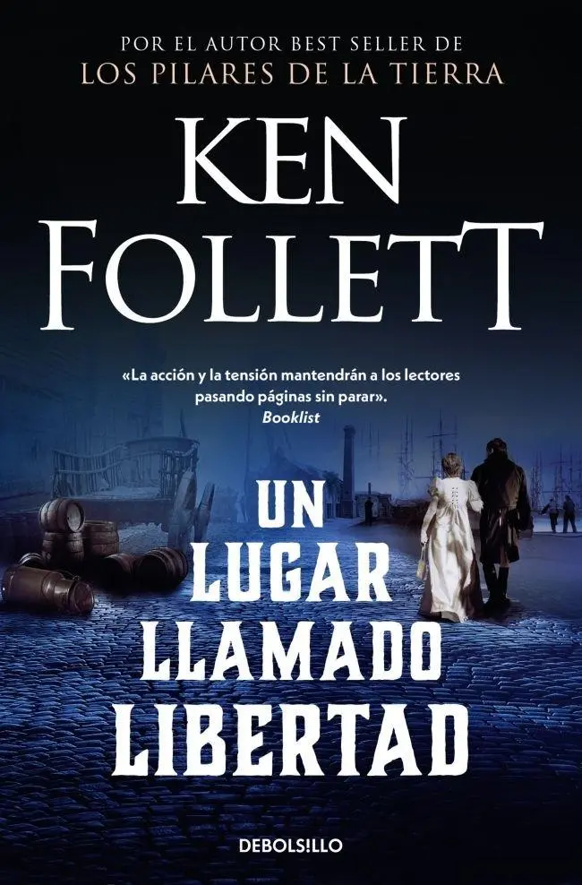 Cover: 9788497593946 | Un Lugar Llamado Libertad | Ken Follett | Taschenbuch | 400 S. | 2016