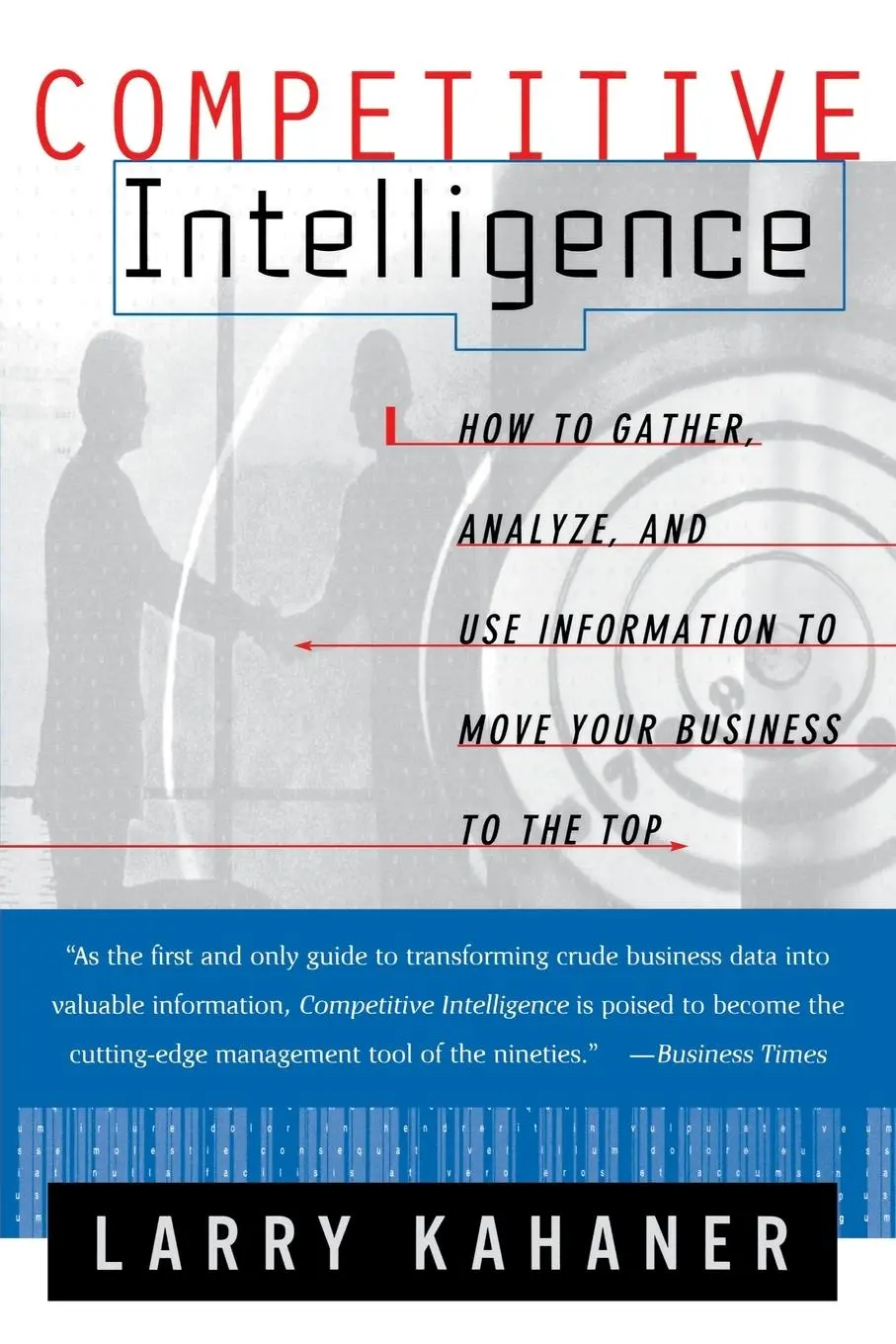 Cover: 9780684844046 | Competitive Intelligence | Larry Kahaner | Taschenbuch | Englisch
