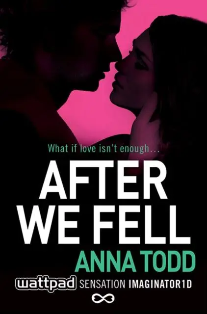 Cover: 9781501104046 | After We Fell | Anna Todd | Taschenbuch | 848 S. | Englisch | 2015