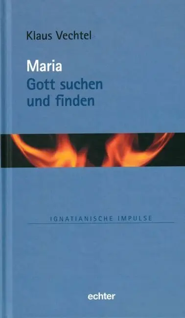 Cover: 9783429044046 | Maria - Gott suchen und finden | Klaus Vechtel | Buch | 80 S. | 2017