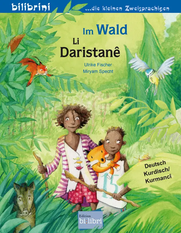 Cover: 9783695054046 | Im Wald (Deutsch-Kurdisch/Kurmancî) | Zweisprachiges Kinderbuch | Buch