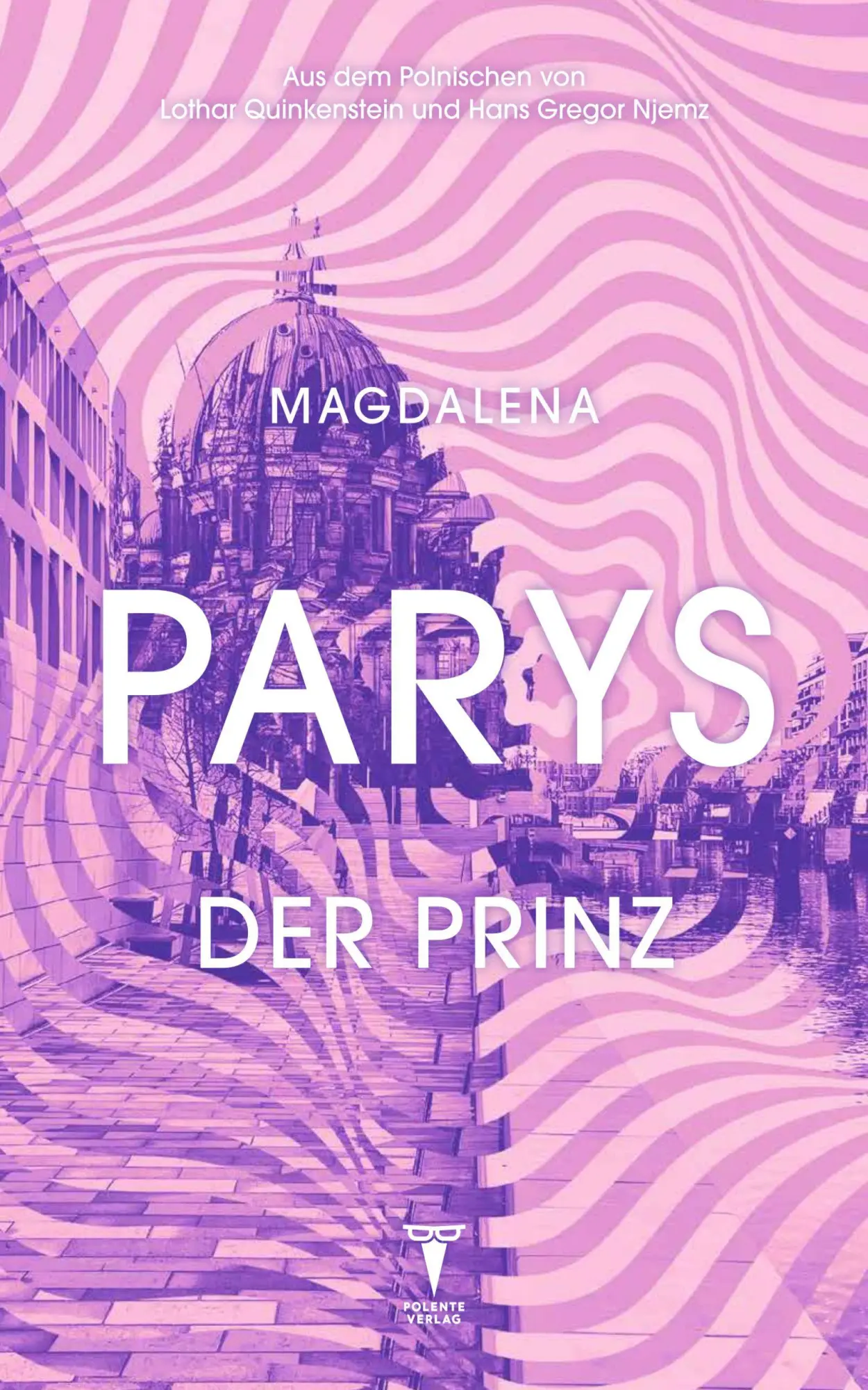 Cover: 9783903634046 | Der Prinz | Magdalena Parys | Taschenbuch | 424 S. | Deutsch | 2026