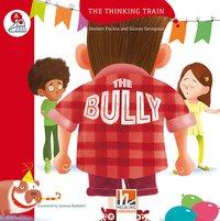 Cover: 9783990454046 | The Thinking Train, Level a / THE BULLY, mit Online-Code | Taschenbuch