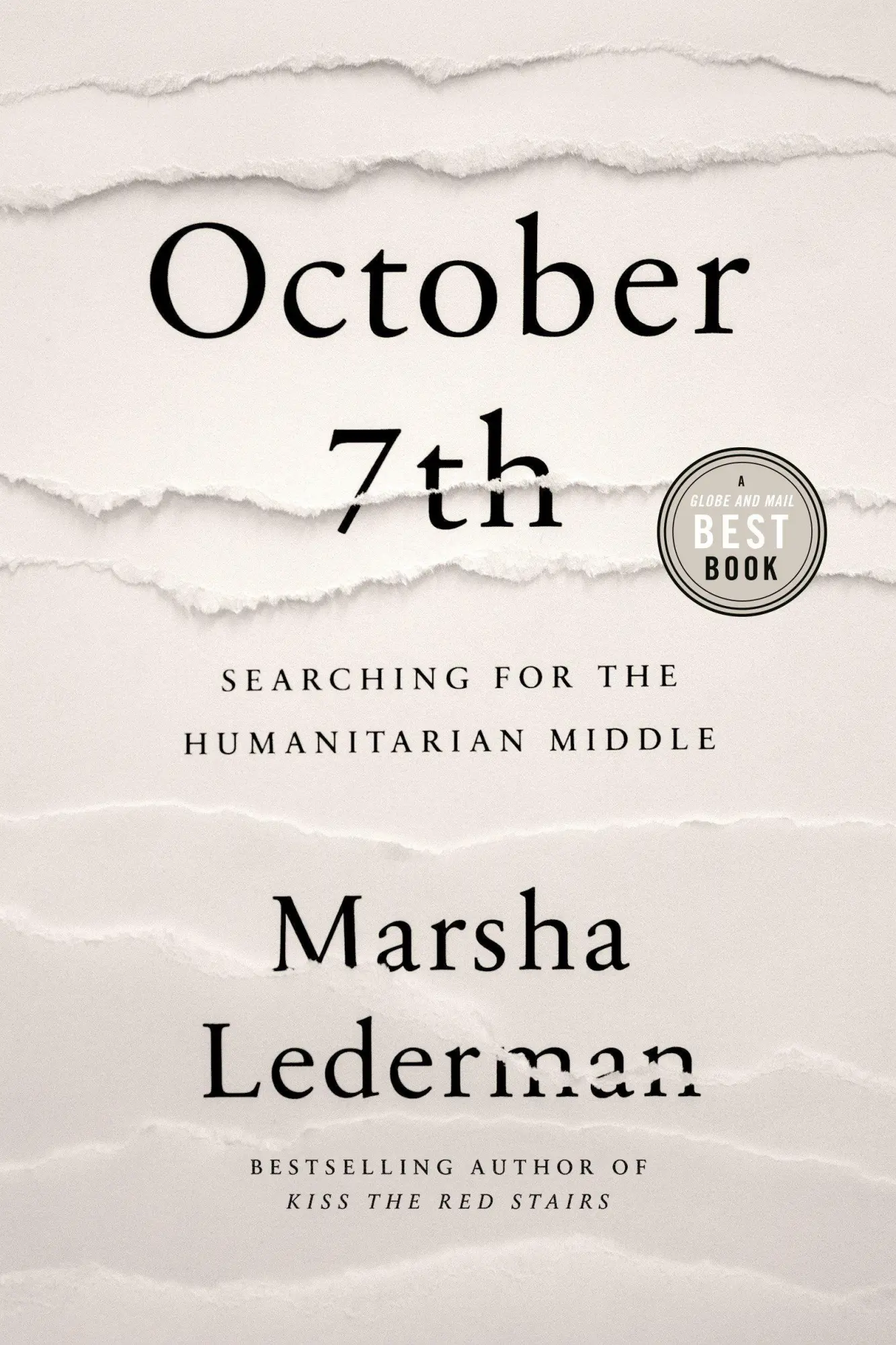 Cover: 9780771024146 | October 7th: Searching for the Humanitarian Middle | Marsha Lederman
