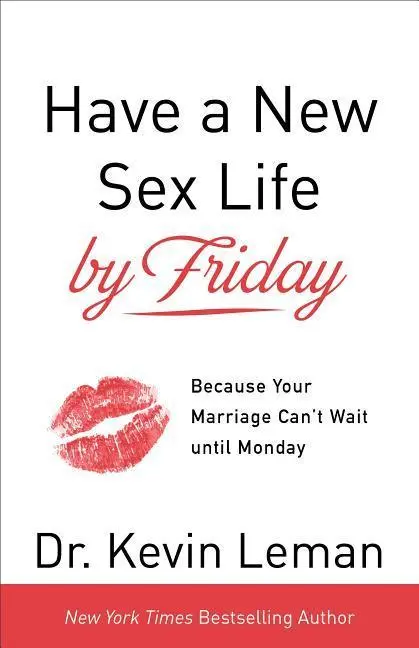 Cover: 9780800724146 | Have a New Sex Life by Friday | Kevin Leman | Taschenbuch | Englisch