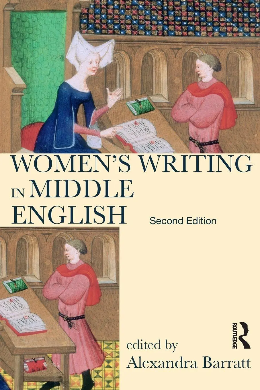 Cover: 9781408204146 | Women's Writing in Middle English | An Annotated Anthology | Barratt