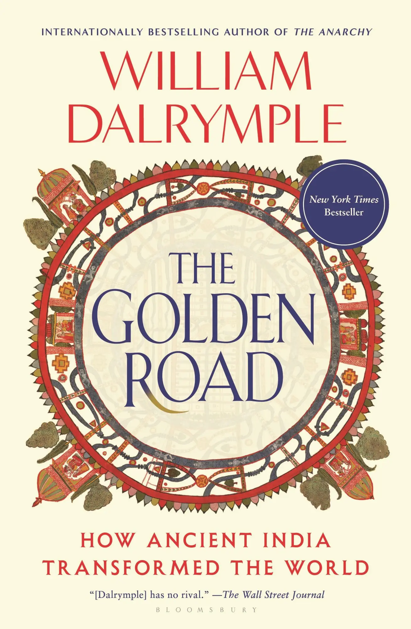 Cover: 9781639734146 | The Golden Road | How Ancient India Transformed the World | Dalrymple