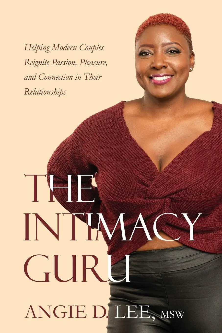 Cover: 9781732864146 | The Intimacy Guru | Angie D. Lee | Taschenbuch | Englisch | 2023