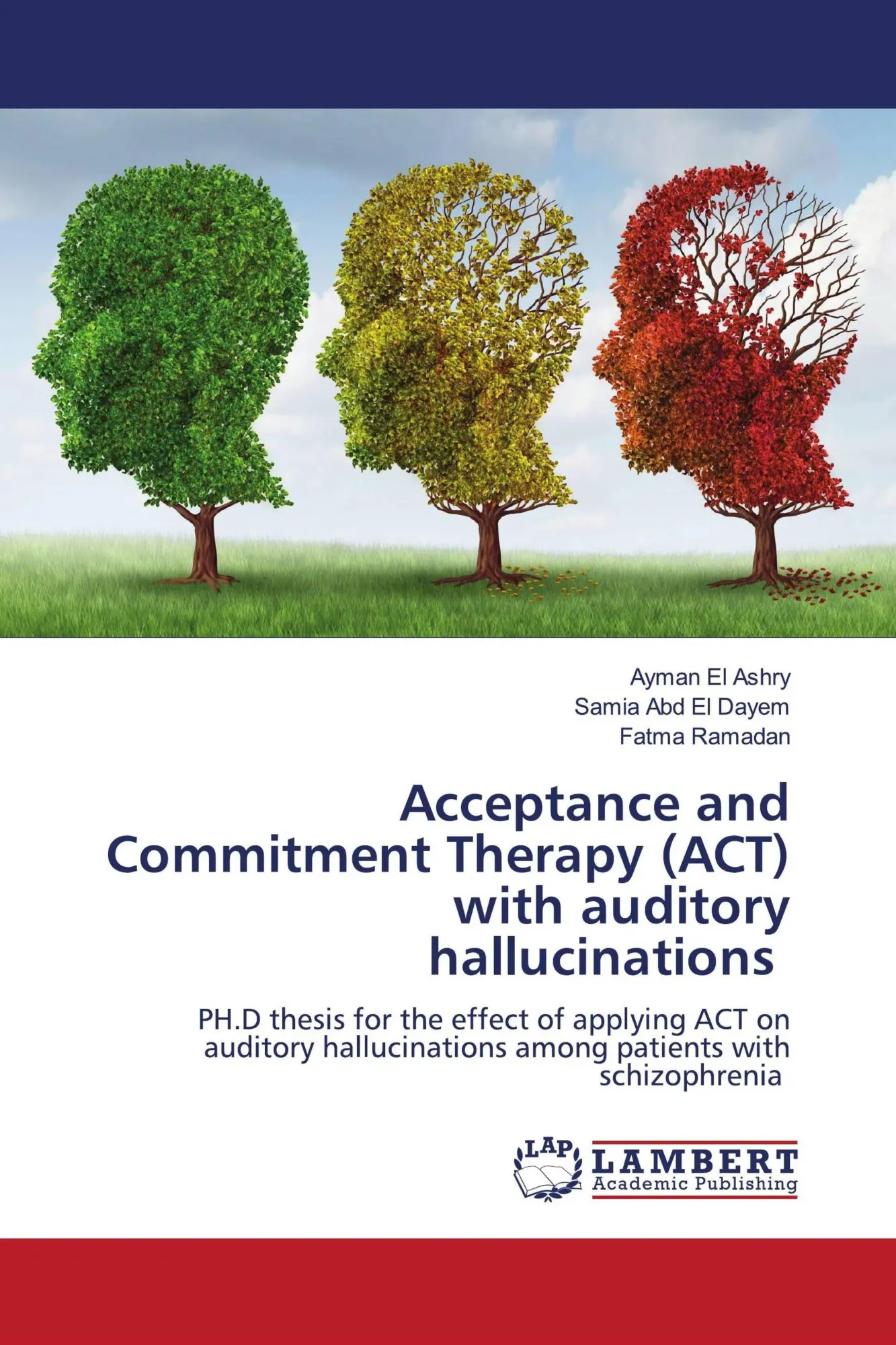 Cover: 9786203464146 | Acceptance and Commitment Therapy (ACT) with auditory hallucinations