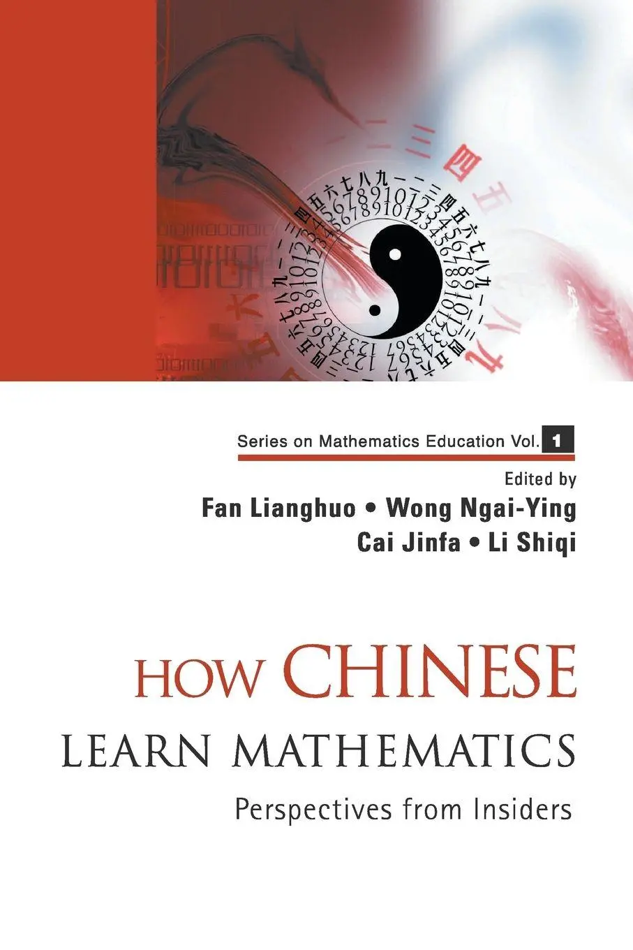Cover: 9789812704146 | HOW CHINESE LEARN MATHEMATICS (V1) | Lianghuo Fan | Taschenbuch | 2004