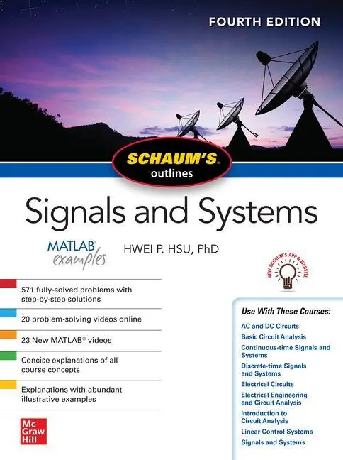 Cover: 9781260454246 | Schaum's Outline of Signals and Systems, Fourth Edition | Hwei P Hsu