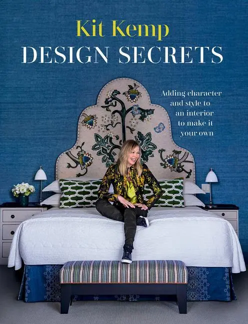 Cover: 9781784884246 | Design Secrets | Kit Kemp | Buch | Gebunden | Englisch | 2021
