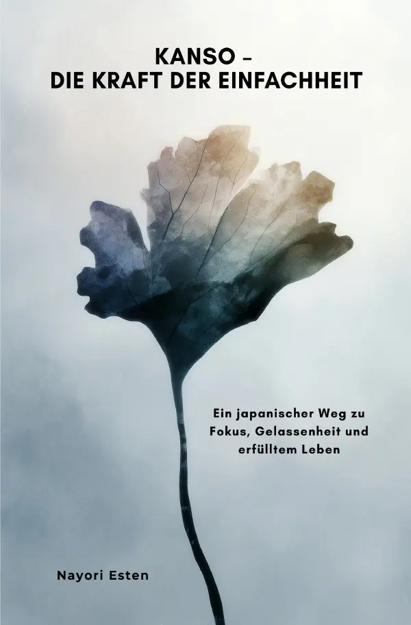 Cover: 9783565034246 | Kanso - Die Kraft der Einfachheit | Nayori Esten | Taschenbuch | 2025
