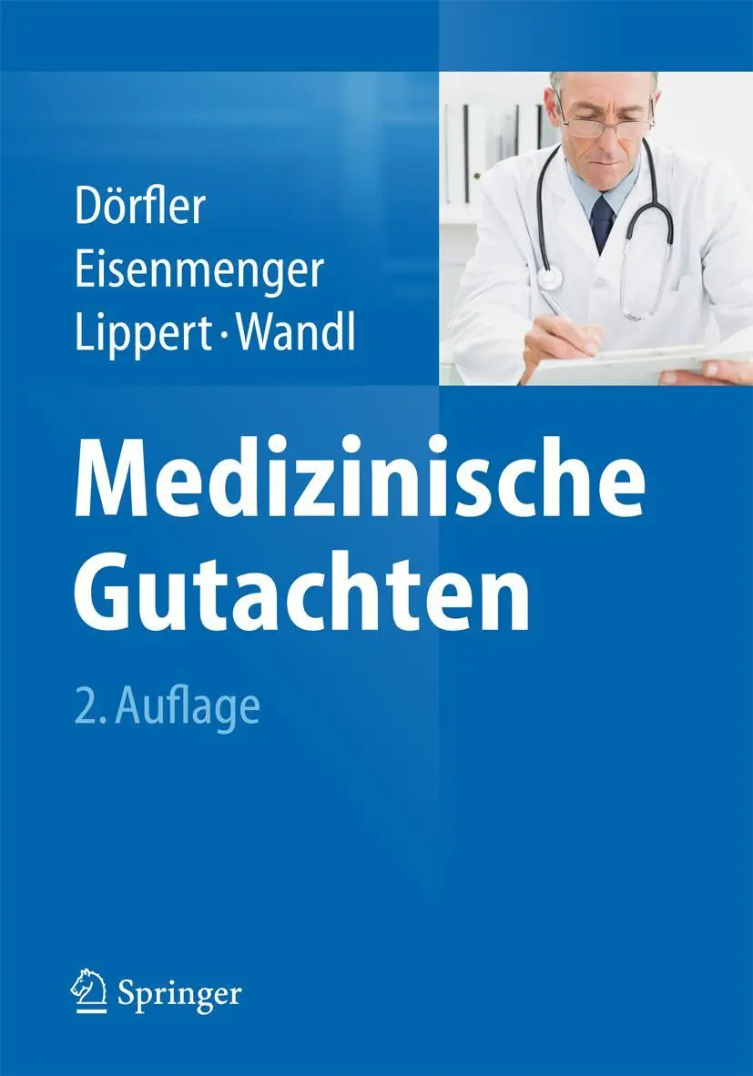 Cover: 9783662434246 | Medizinische Gutachten | Hans Dörfler (u. a.) | Buch | xxv | Deutsch