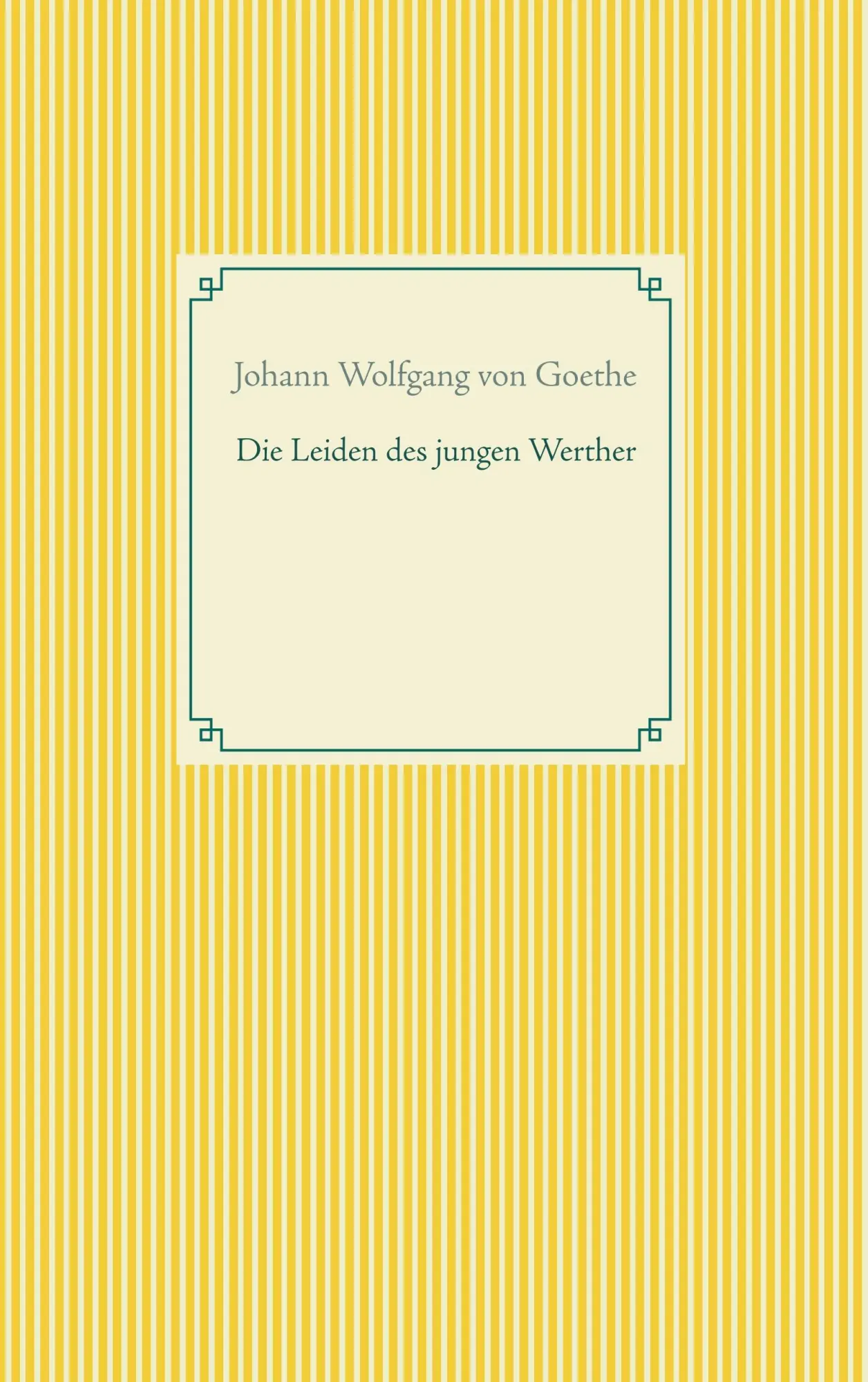 Cover: 9783746064246 | Die Leiden des jungen Werther | Johann Wolfgang von Goethe | Buch
