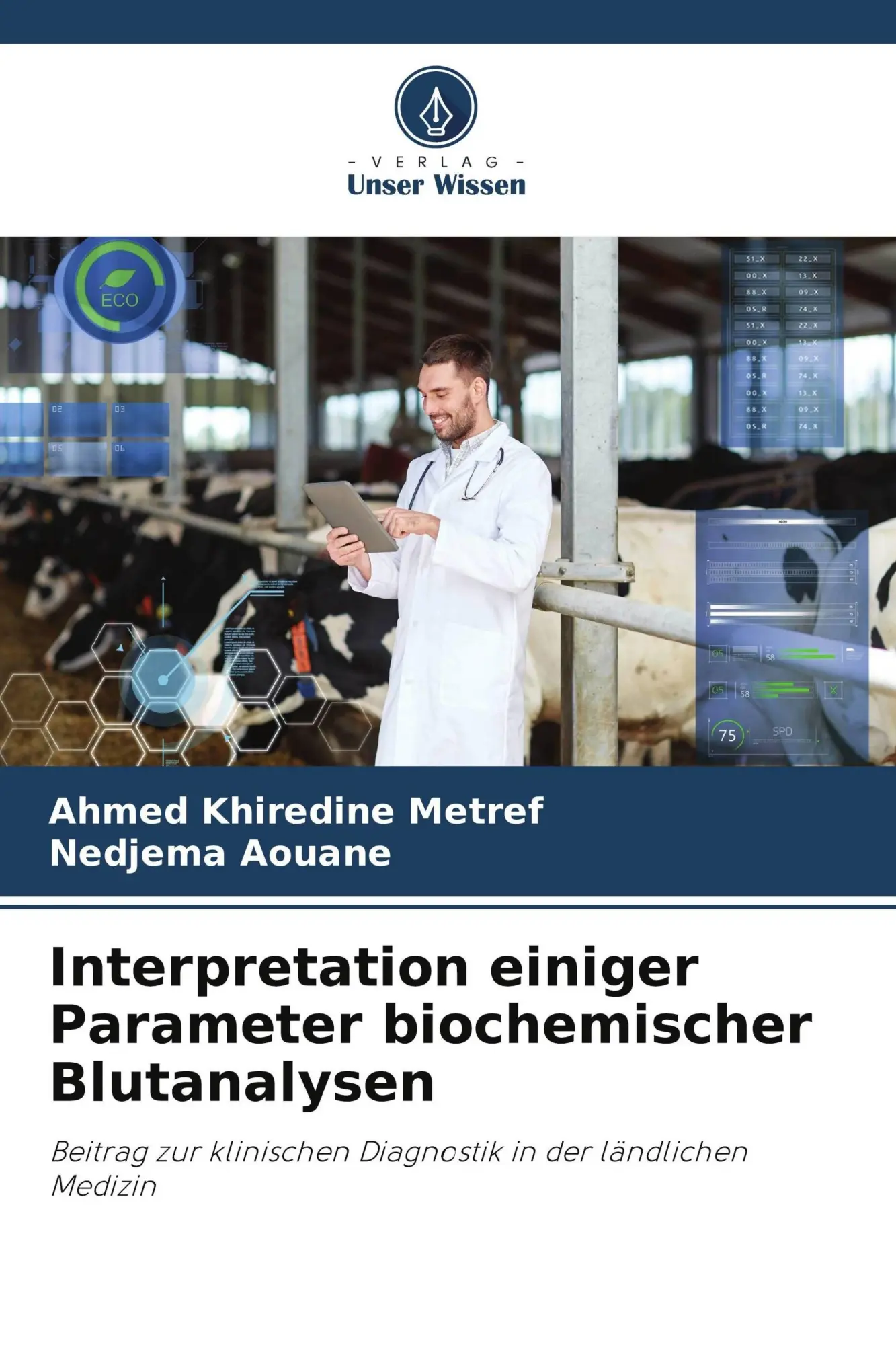 Cover: 9786209634246 | Interpretation einiger Parameter biochemischer Blutanalysen | Buch