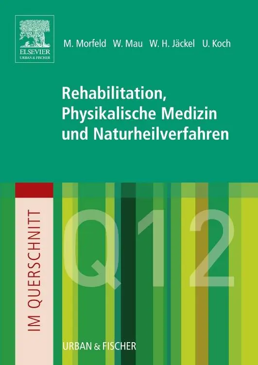 Cover: 9783437314346 | Im Querschnitt - Rehabilitation, Physikalische Medizin und...