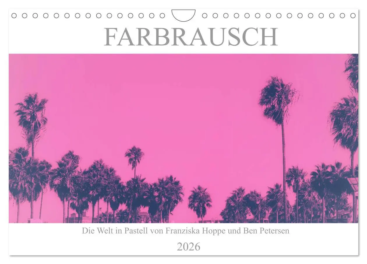 Cover: 9783457804346 | Farbrausch - die Welt in Pastell (Wandkalender 2026 DIN A4 quer),...