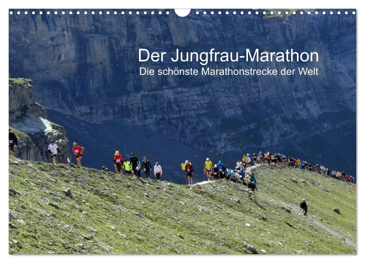 Cover: 9783516204346 | Der Jungfrau-Marathon (Wandkalender 2026 DIN A3 quer), CALVENDO...