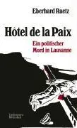 Cover: 9783881904346 | Hotel de la Paix | Eberhard Raetz | Taschenbuch | 168 S. | Deutsch