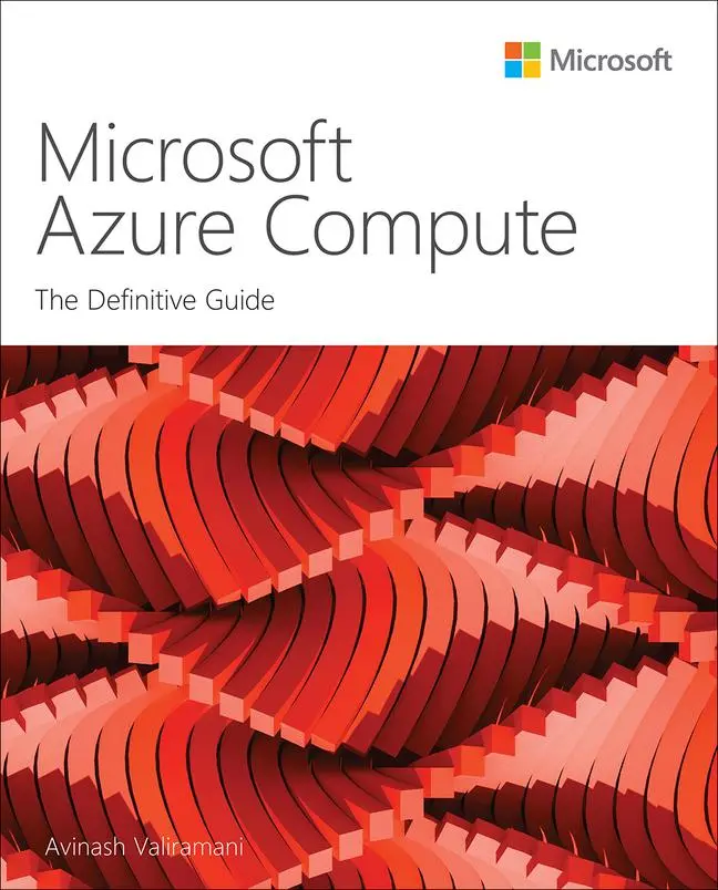 Cover: 9780137564446 | Microsoft Azure Compute | The Definitive Guide | Avinash Valiramani