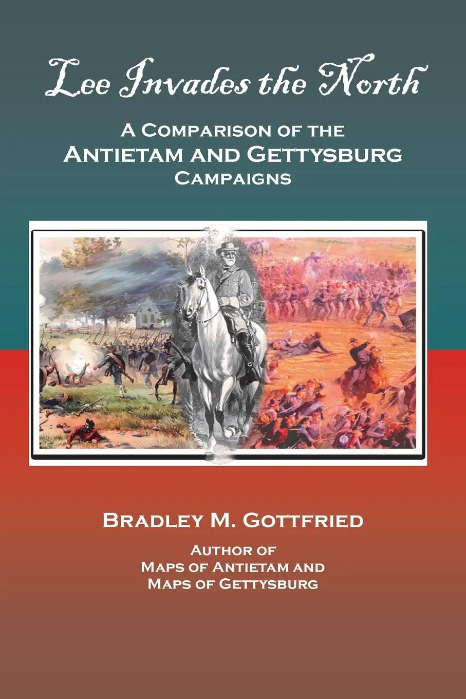 Cover: 9780578284446 | Lee Invades the North | Bradley M. Gottfried | Taschenbuch | Englisch