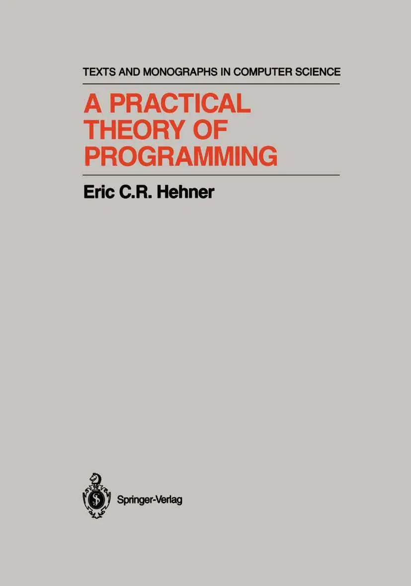 Cover: 9781461264446 | A Practical Theory of Programming | Eric C. R. Hehner | Taschenbuch