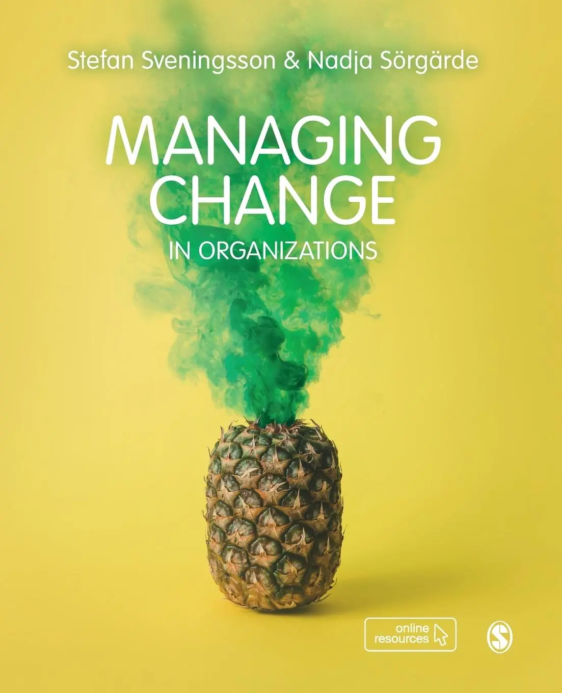 Cover: 9781526464446 | Managing Change in Organizations | Nadja Sörgärde (u. a.) | Buch