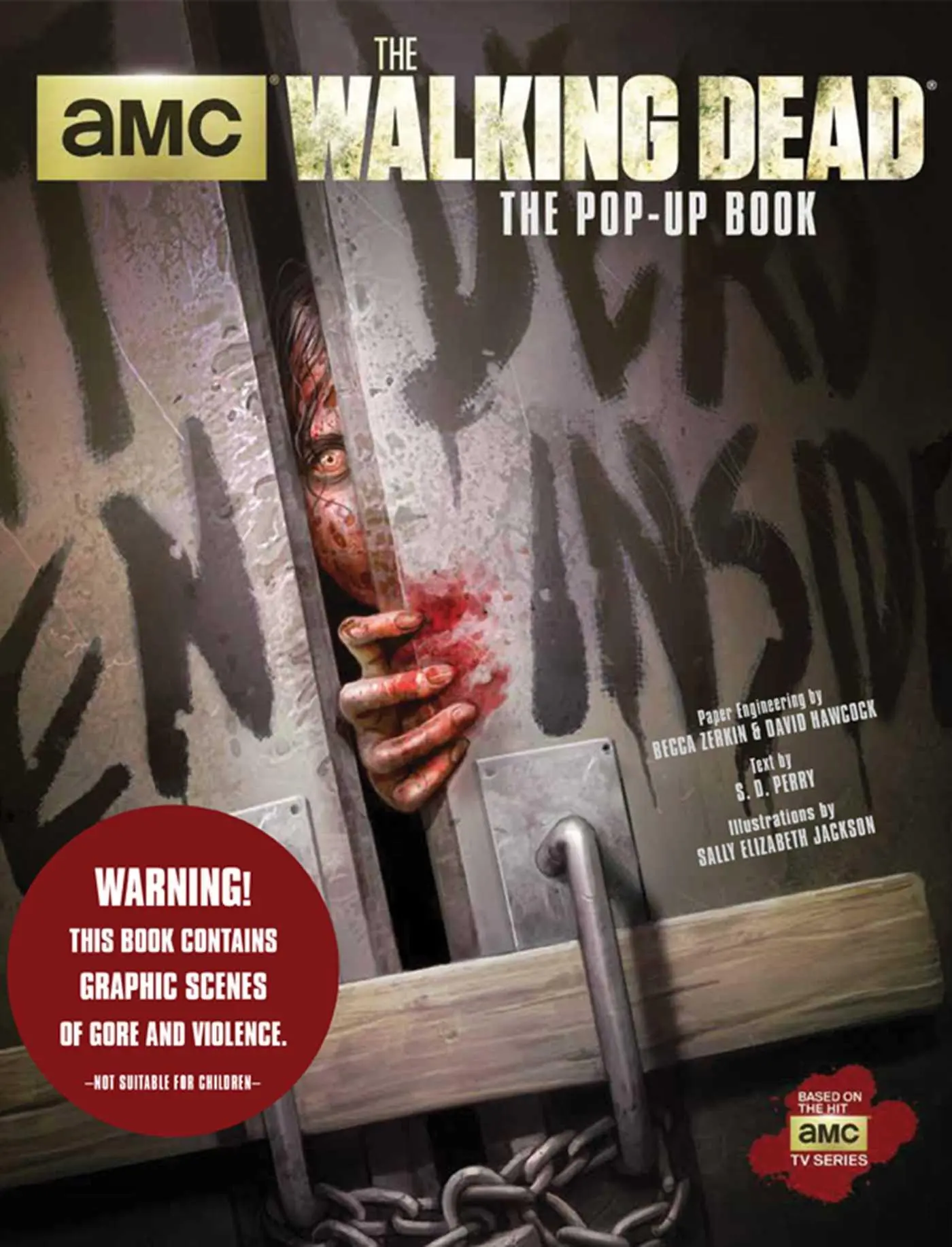 Cover: 9781608874446 | The Walking Dead: The Pop-Up Book | S D Perry (u. a.) | Buch | 2015