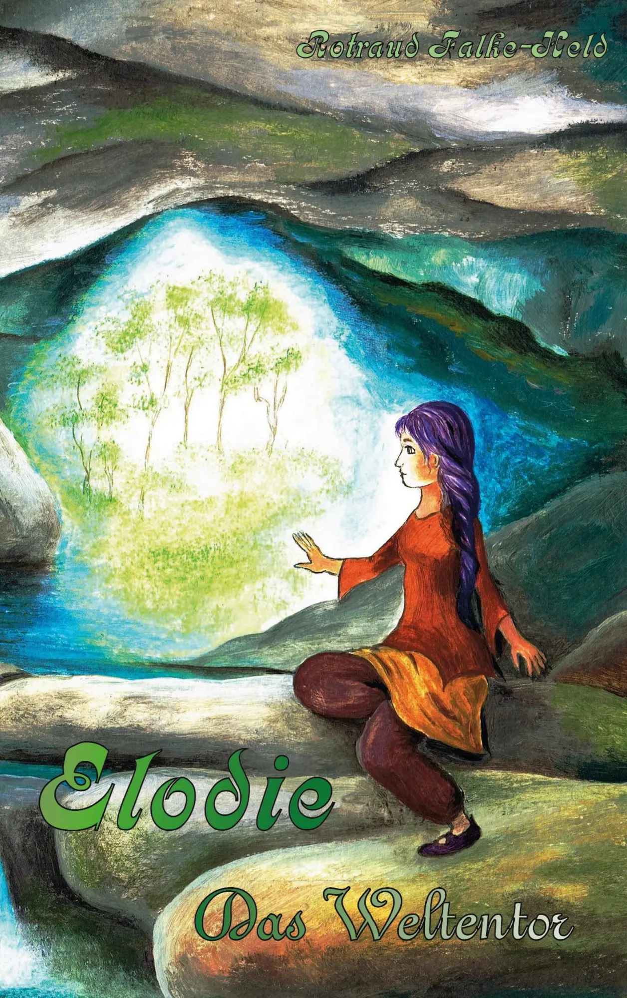 Cover: 9783751994446 | Elodie: Das Weltentor | Rotraud Falke-Held | Taschenbuch | 286 S.